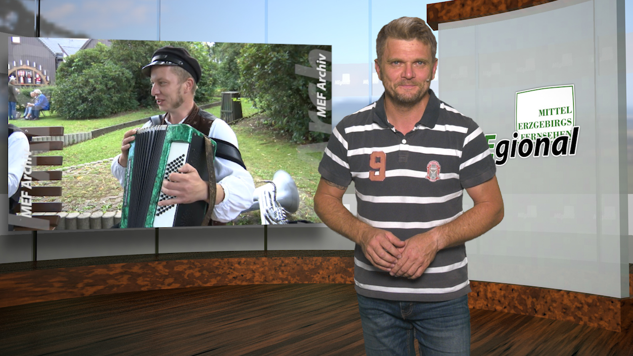MEgional heute mit Informationen zur 8. Erzgebirgischen LiederTour MEgional heute mit Informationen zur 8. Erzgebirgischen LiederTour