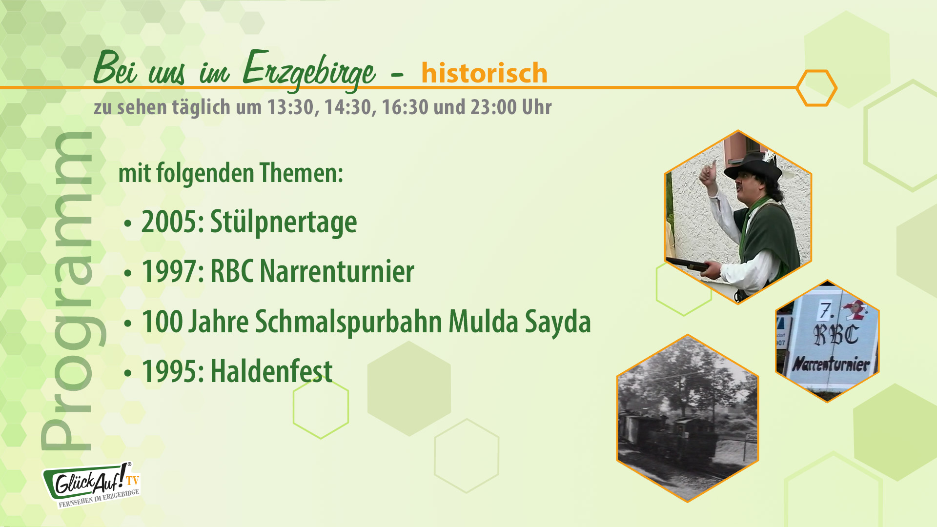 Bei uns im Erzgebirge - historisch vom 26.07. bis 01.08.