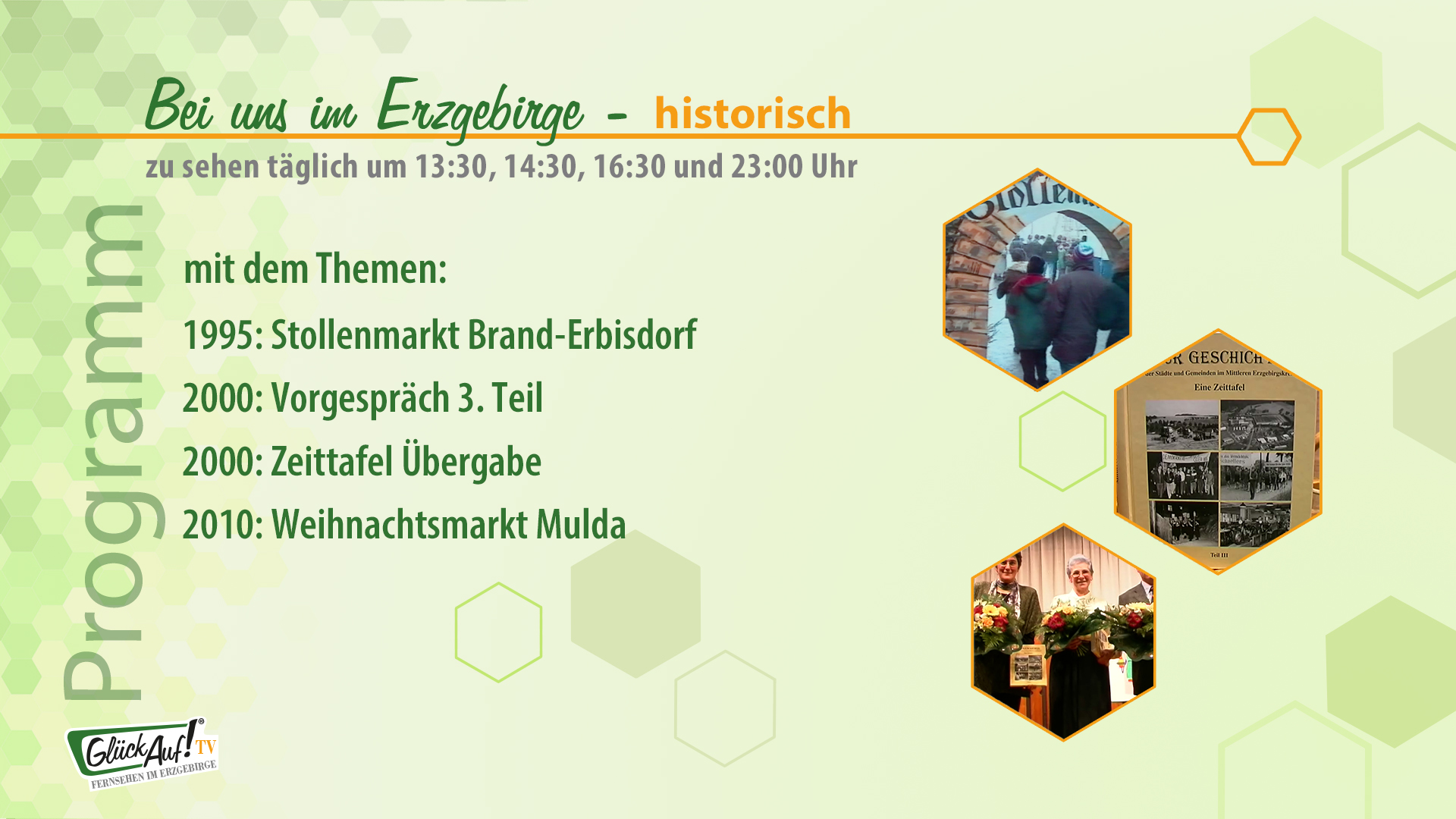 Bei uns im Erzgebirge - historisch vom 06.12. bis 12.12. Bei uns im Erzgebirge - historisch vom 06.12. bis 12.12.